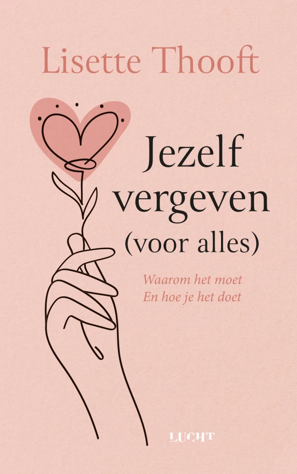 Jezelf vergeven – Lisette Thooft – boek cover