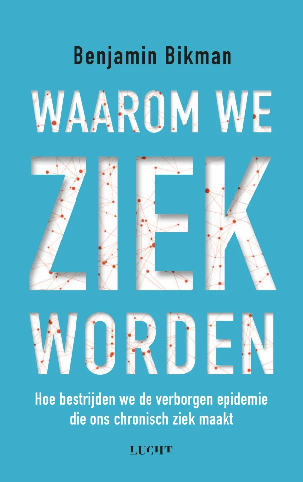 Waarom we ziek worden – Benjamin Bikman – boek cover