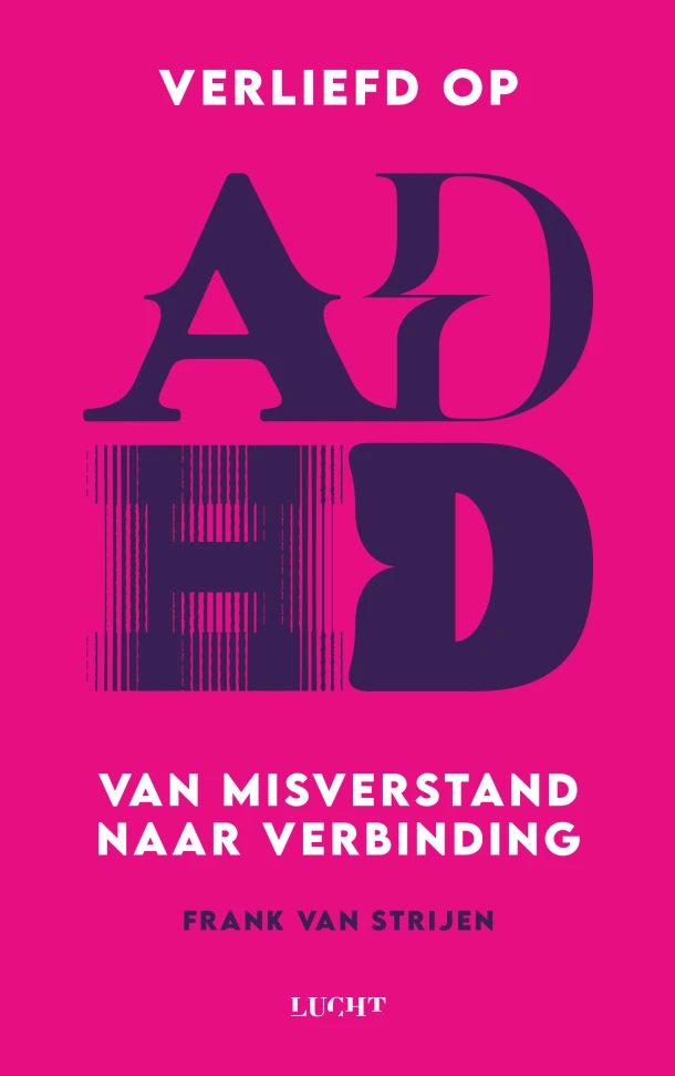 Verliefd op ADHD – Frank van Strijen – boek cover
