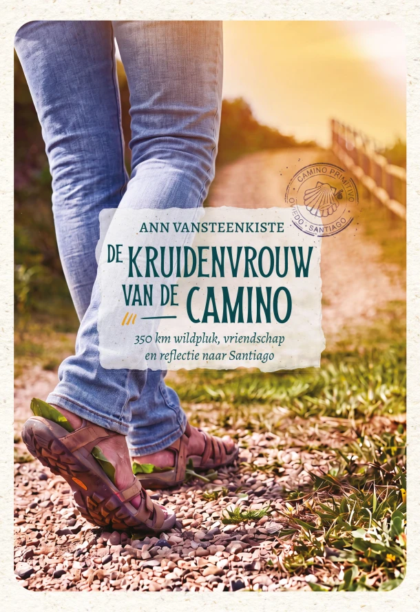 De Kruidenvrouw van de Camino – Ann Vansteenkiste – boek cover