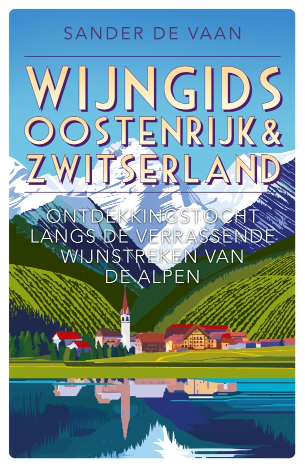 Wijngids Oostenrijk & Zwitserland – Sander de Vaan – boek cover