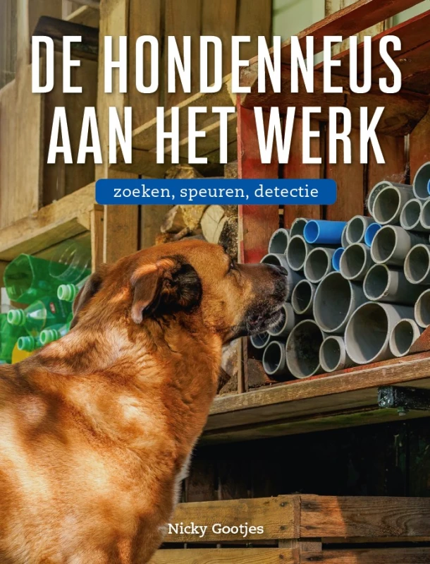 De hondenneus aan het werk – Nicky Gootjes – boek cover