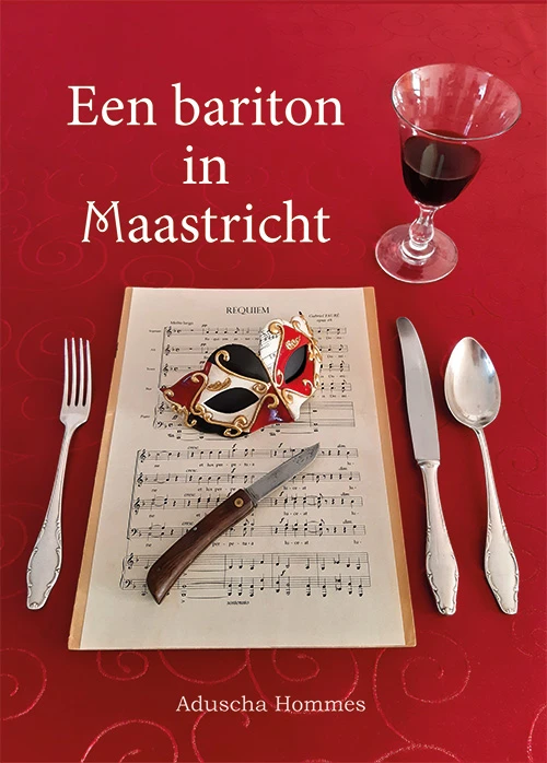 Een bariton in Maastricht – Aduscha Hommes – boek cover