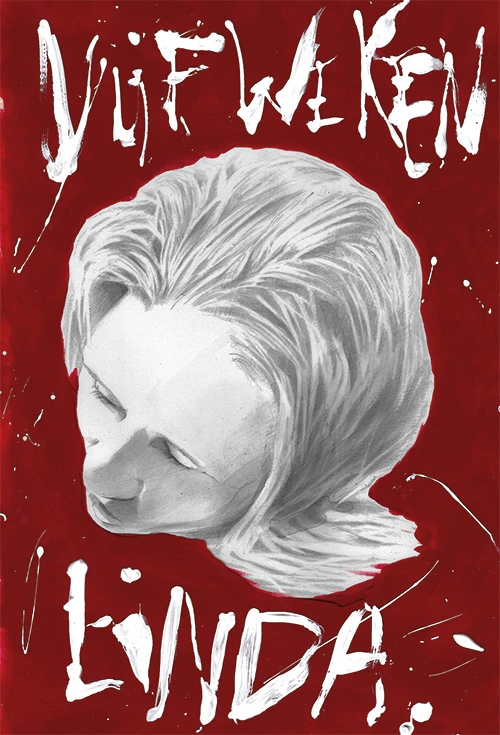 Vijf weken Linda – Dick Bouquet – boek cover