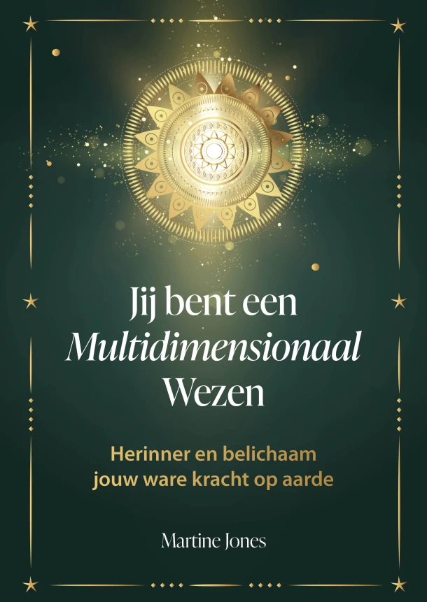 jij bent een multidimensionaal wezen – Martine Jones – boek cover