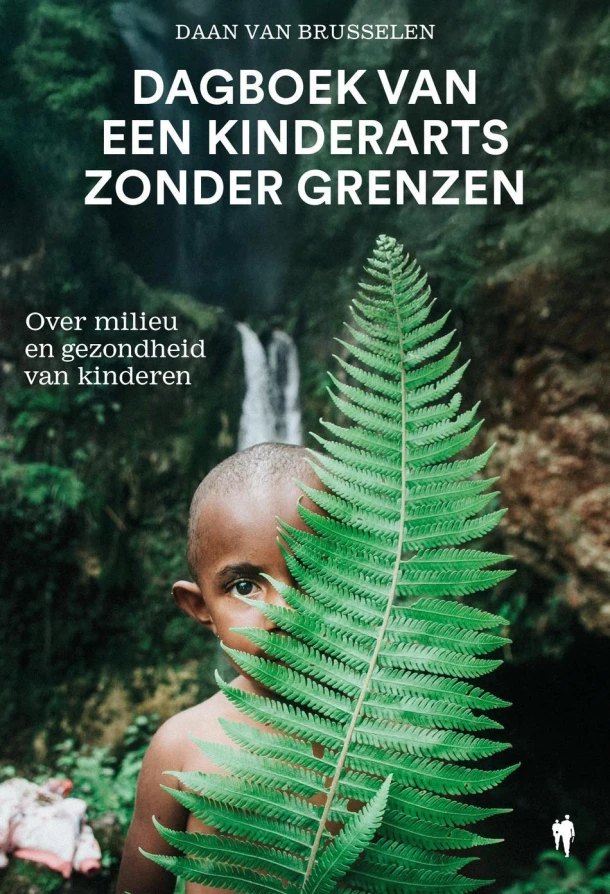 Dagboek van een kinderarts zonder grenzen – Daan Van Brusselen – boek cover