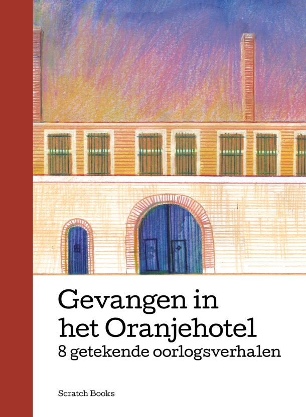 Gevangen in het Oranjehotel – Maia Bijl – boek cover