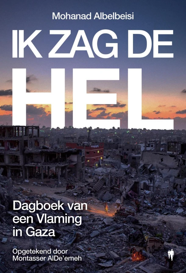 Ik zag de hel – Mohanad Albelbeisi – boek cover