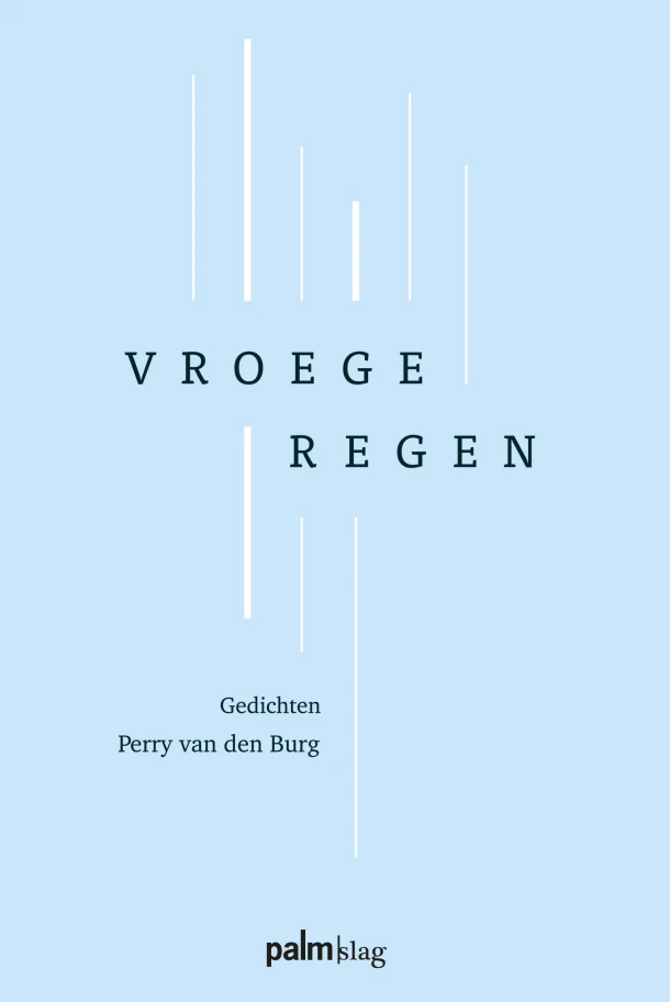 Vroege regen – Perry Van den Burg – boek cover