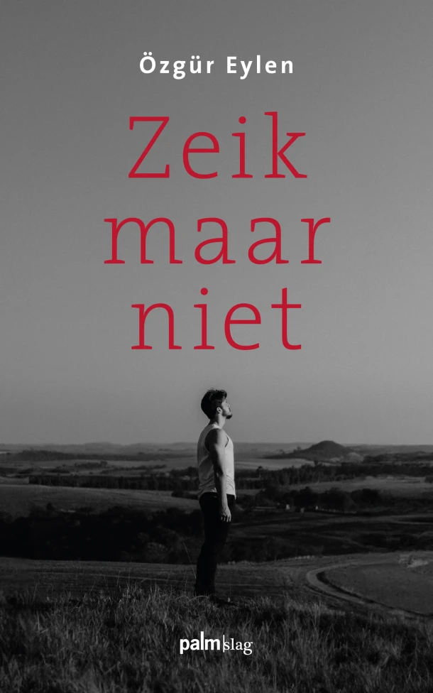Zeik maar niet – Özgür Eylen – boek cover