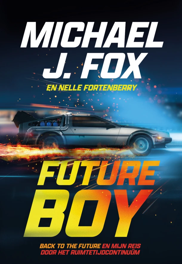 Future Boy – Michael J. Fox – boek cover