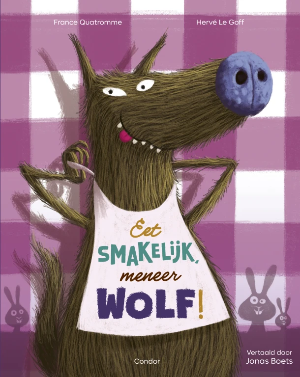 Eet smakelijk, meneer Wolf! – France Quatromme – boek cover
