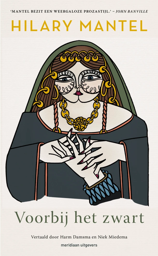 Voorbij het zwart – Hilary Mantel – boek cover