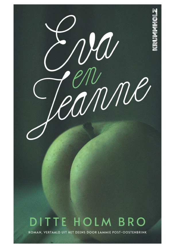 Eva en Jeanne – Ditte Holm Bro – boek cover