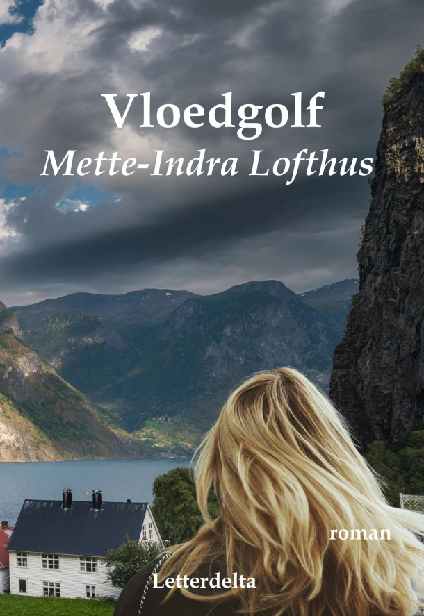 Vloedgolf – Mette-Indra Lofthus – boek cover