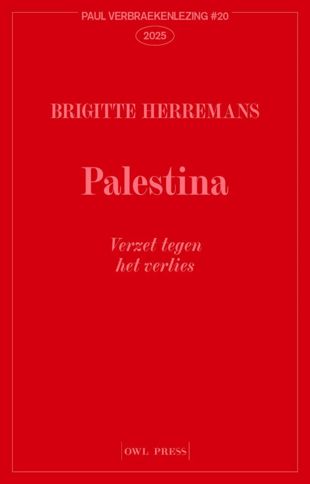 Palestina, verzet tegen het verlies ā Brigitte Herremans ā boek cover