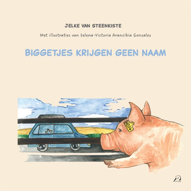Biggetjes krijgen geen naam – Jelke Van Steenkiste – boek cover