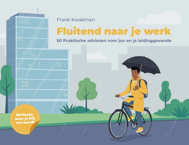 Fluitend naar je werk – Frank Kwakman – boek cover