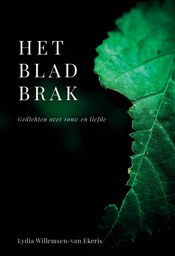Het blad brak – Lydia Willemsen-van Ekeris – boek cover