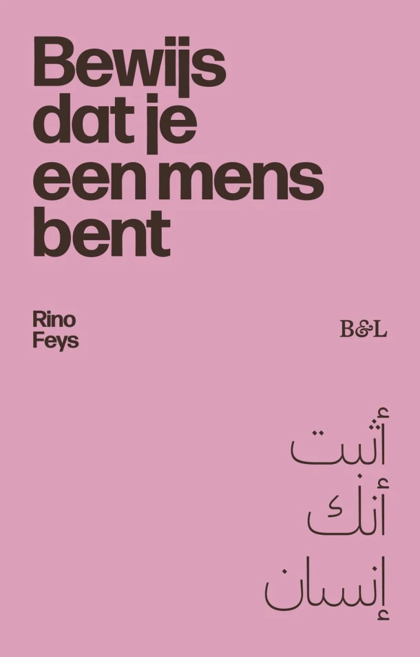 Bewijs dat je een mens bent – Rino Feys – boek cover