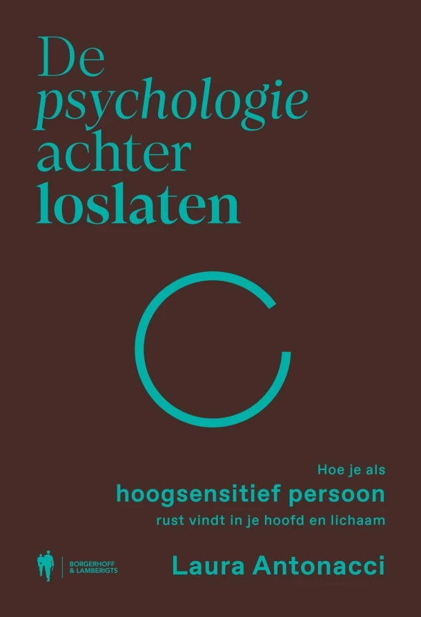De psychologie achter loslaten – Laura Antonacci – boek cover