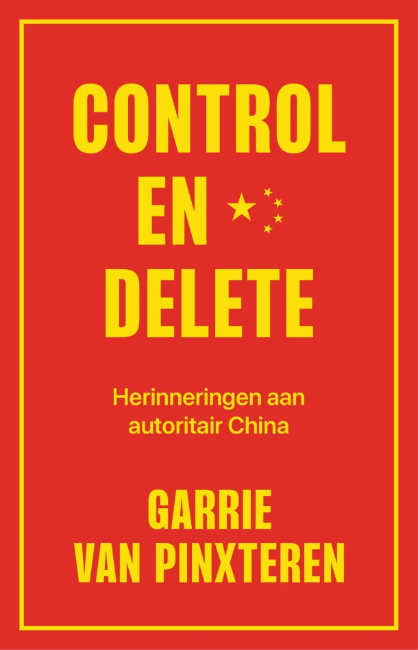 Control en delete – Garrie van Pinxteren – boek cover