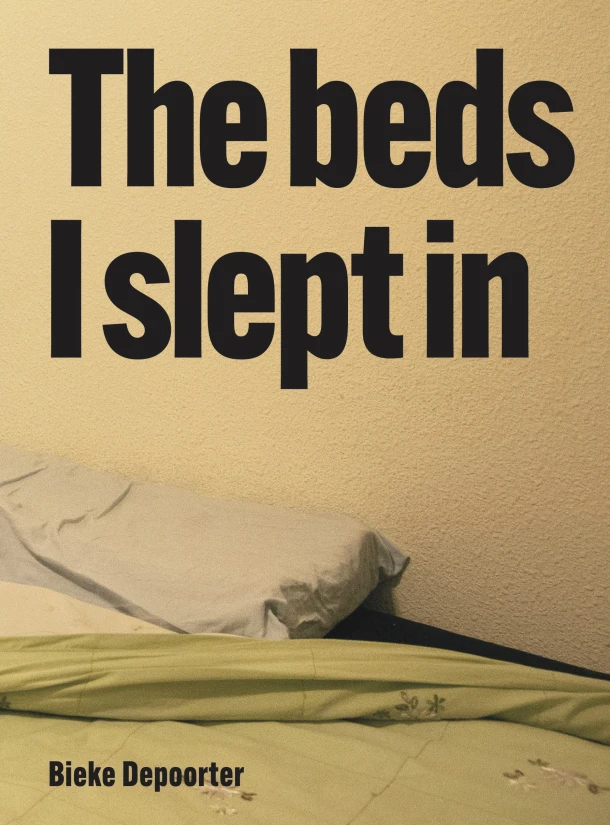 The beds I slept in – Bieke Depoorter – boek cover