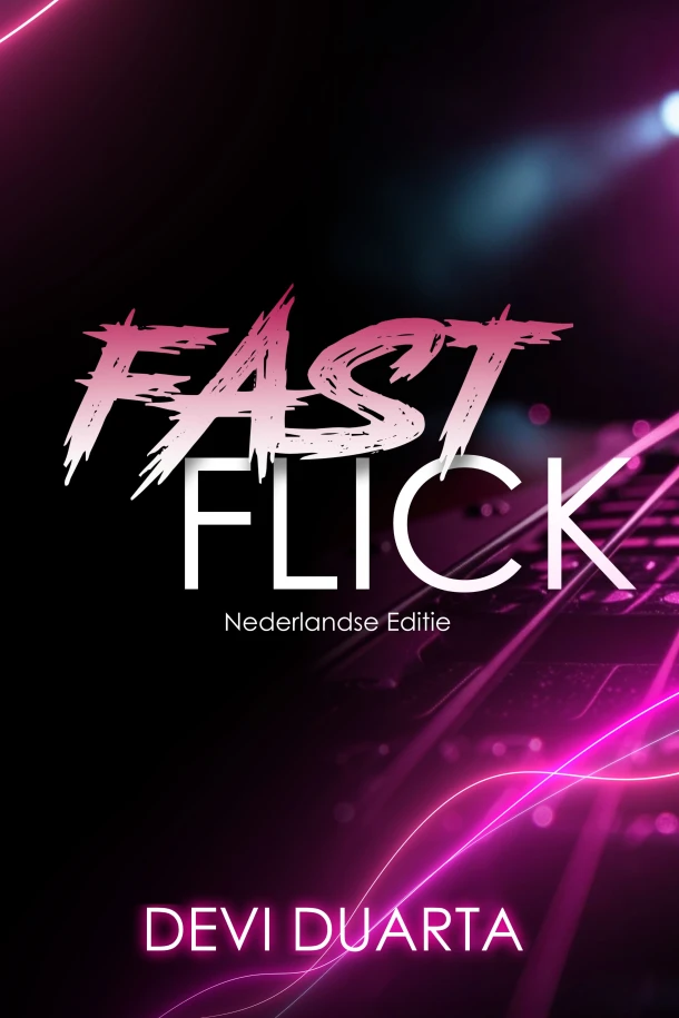 Fast Flick – Devi Duarta – boek cover