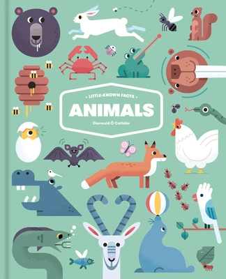 Little-known Facts: Animals – Diarmuid Ó Catháin – boek cover