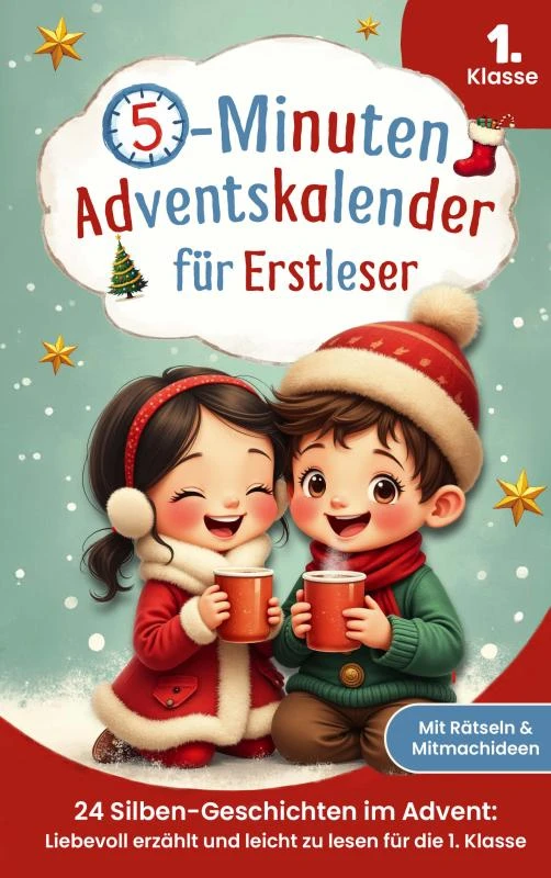 5-Minuten-Adventskalender für Erstleser ¿ 24 Silben-Geschichten im Advent – Lena Wagner – boek cover