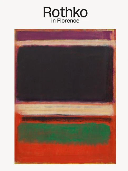 Rothko in Florence – Rothko, Mark – boek cover