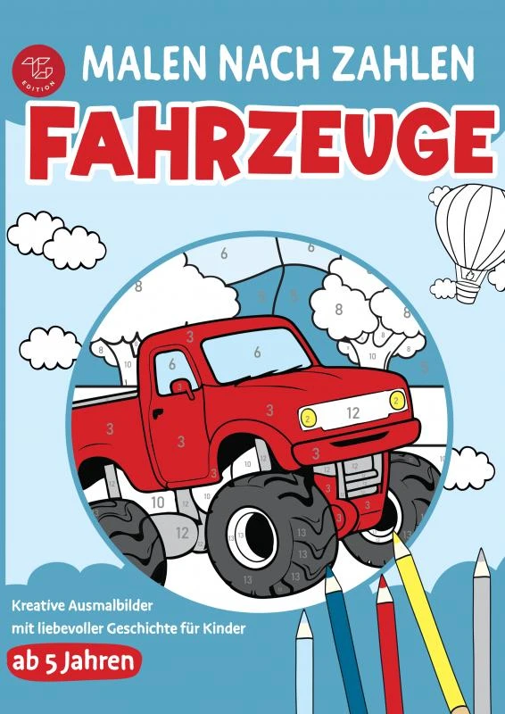 Malen nach Zahlen für Kinder - Fahrzeuge – boek cover