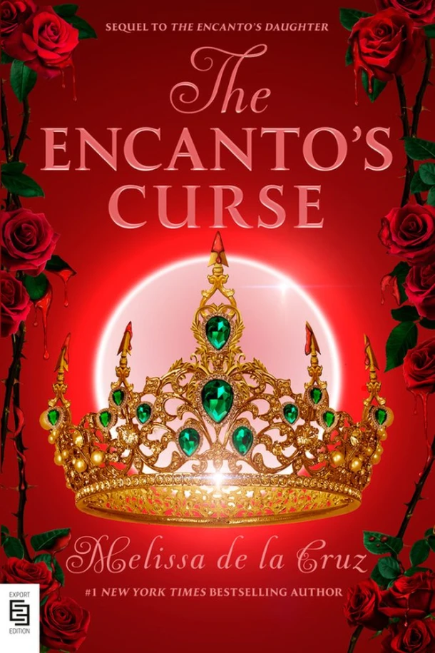 The Encanto's Curse (The Encanto's Daughter, 2) – Melissa de la Cruz – boek cover