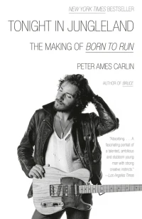 Tonight in Jungleland – Peter Ames Carlin – boek cover