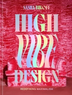 High Vibe Design – Sasha Bikoff – boek cover