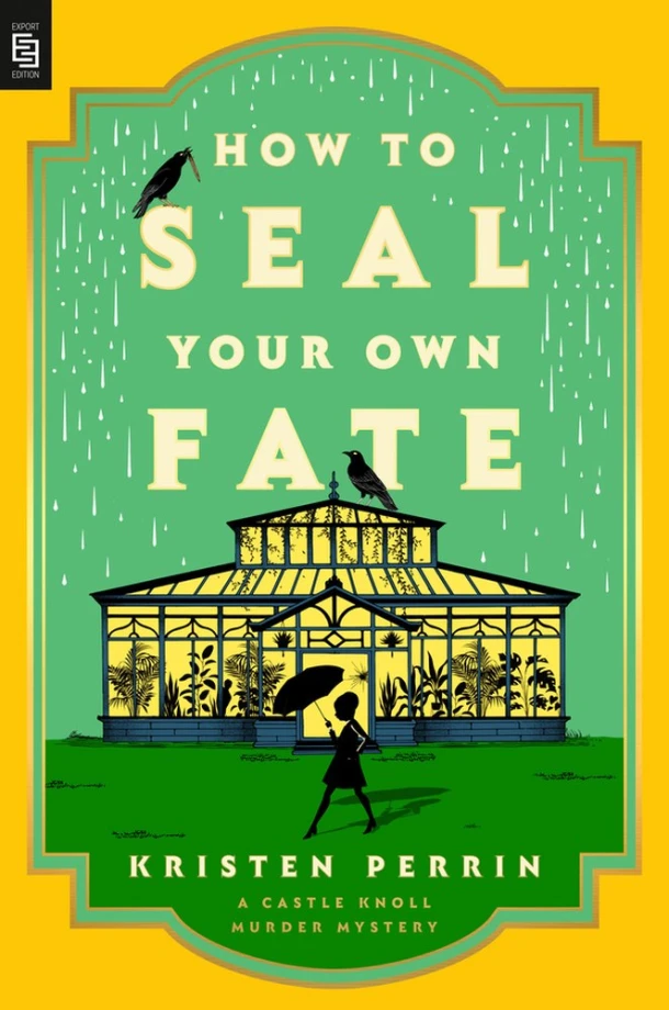 How to Seal Your Own Fate – Kristen Perrin – boek cover