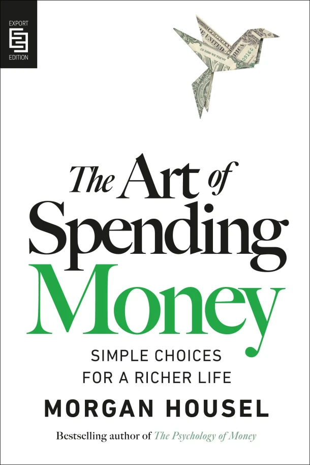 The Art of Spending Money – Morgan Housel – boek cover