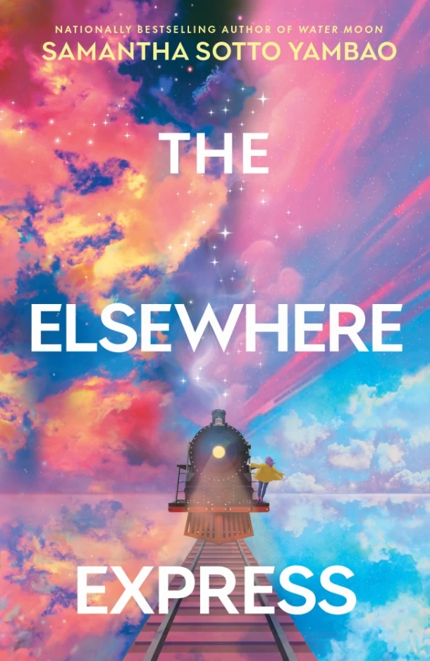 The Elsewhere Express – Samantha Sotto Yambao – boek cover