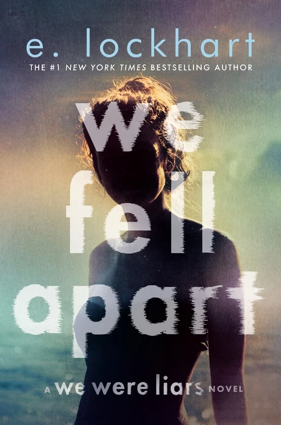 We Fell Apart – E. Lockhart – boek cover