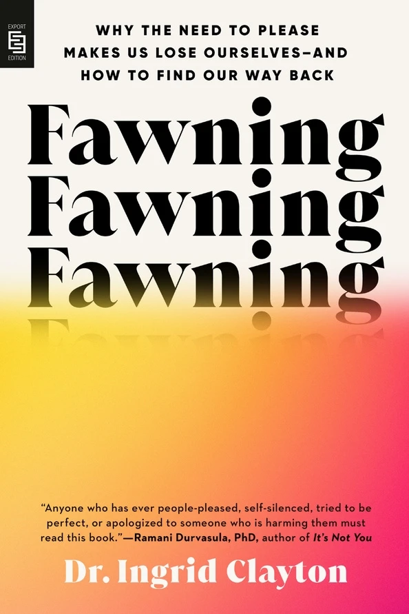 Fawning – Dr. Ingrid Clayton – boek cover