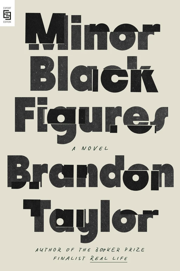 Minor Black Figures – Brandon Taylor – boek cover