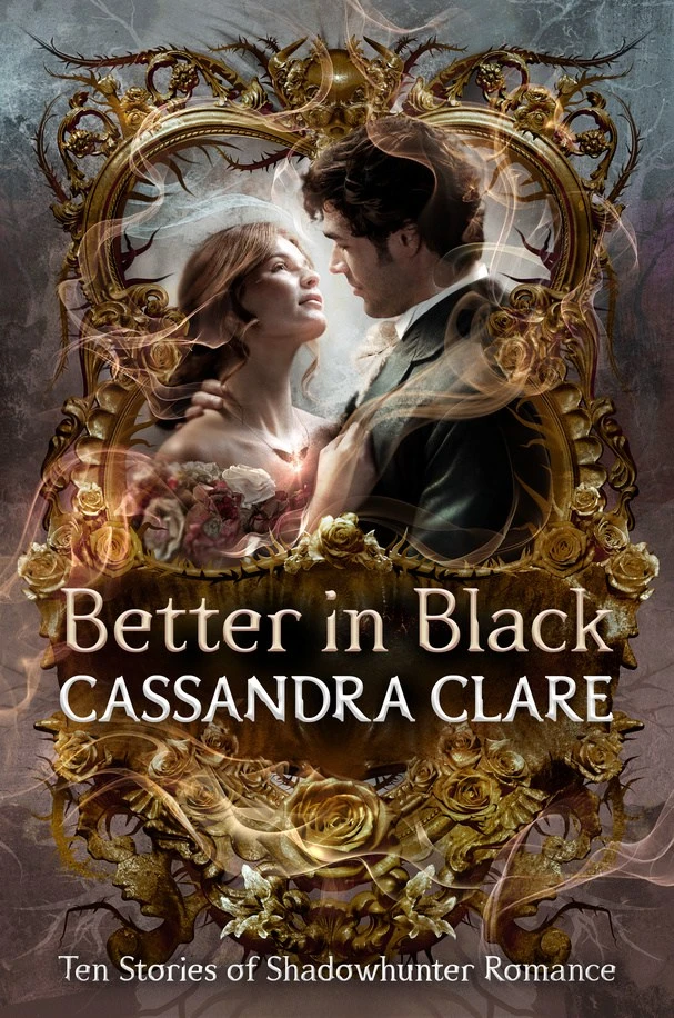 Better in Black – Cassandra Clare – boek cover