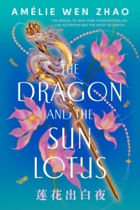 The Dragon and the Sun Lotus – boek cover