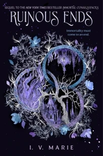 Ruinous Ends – I. V. Marie – boek cover