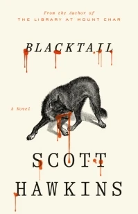 Blacktail – Scott Hawkins – boek cover