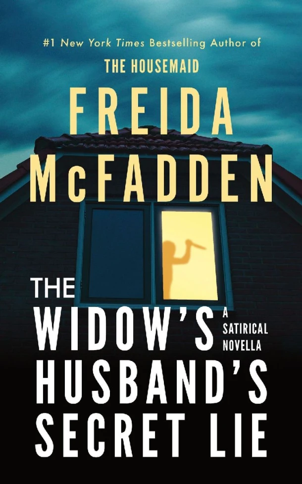 The Widow's Husband's Secret Lie – Freida McFadden – boek cover