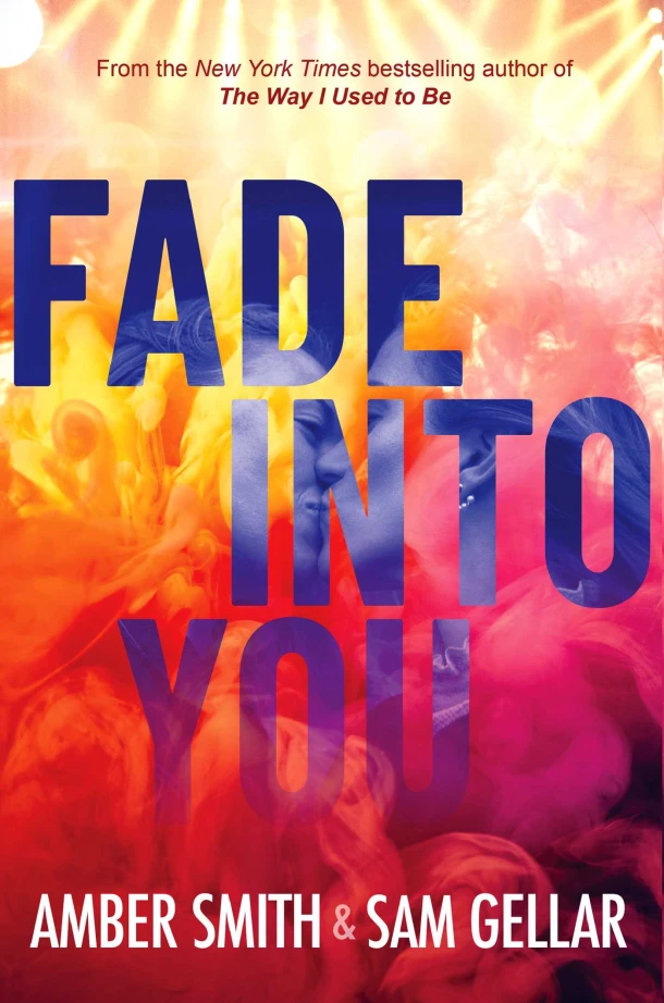 Fade into You – Amber Smith – boek cover