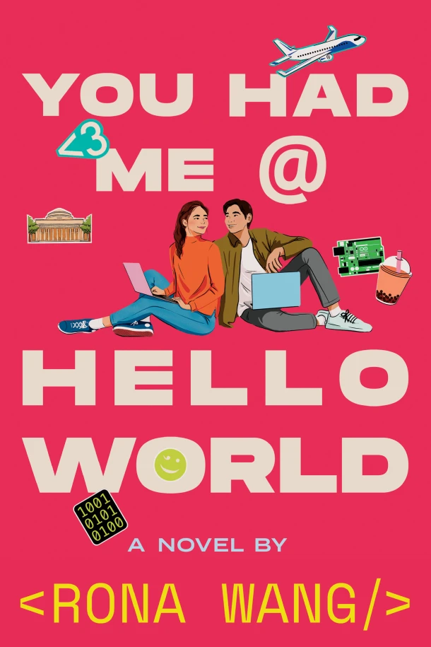 You Had Me at Hello World – Rona Wang – boek cover