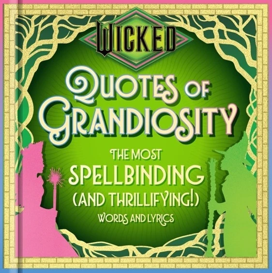Wicked: Quotes of Grandiosity – Insight Editions – boek cover