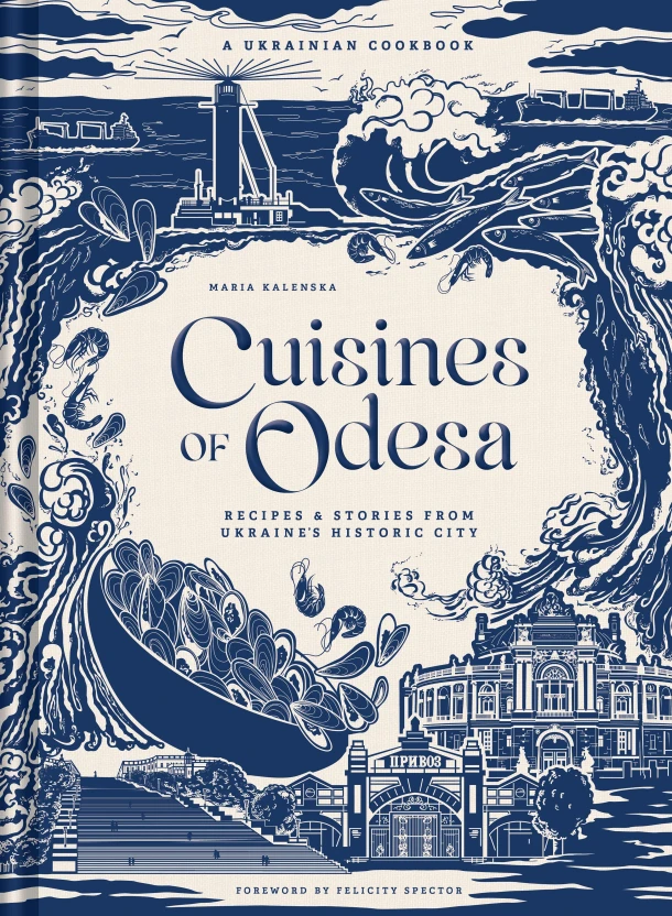 Cuisines of Odesa – Maria Kalenska – boek cover